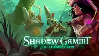Shadow Gambit: The Cursed Crew