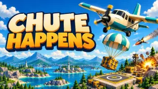 Chute Happens