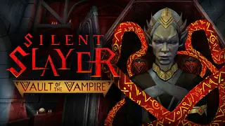 Silent Slayer: Vault of the Vampire