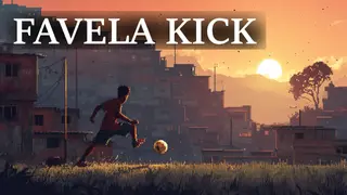 Favela Kick: The Final Goal