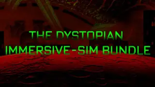 Dystopian Immersive-Sim