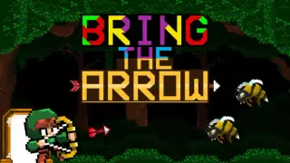 Bring The Arrow