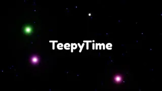 TeepyTime