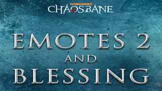 Warhammer: Chaosbane - Emotes 2 & Blessing DLC