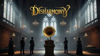 Disharmony