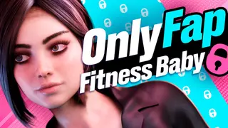 OnlyFap: Fitness Baby ๐๐ฆ