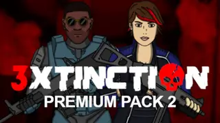 3XTINCTION - Premium Pack 2