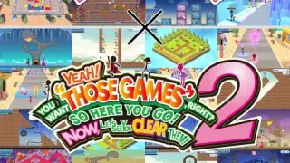 YEAH! YOU WANT "THOSE GAMES," RIGHT? SO HERE YOU GO! NOW, LET'S SEE YOU CLEAR THEM! 1+2 - Switch