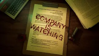 Company is watching