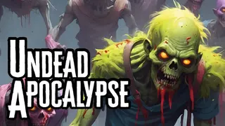 Undead Apocalypse: The Dawn