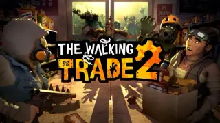 The Walking Trade 2
