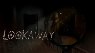 LOOK AWAY