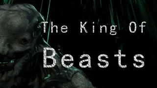 The King Of Beasts