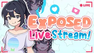 Exposed Livestream