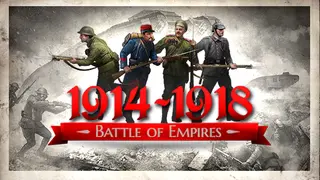 Battle of empires: 1914-1918. Prologue & Multiplayer