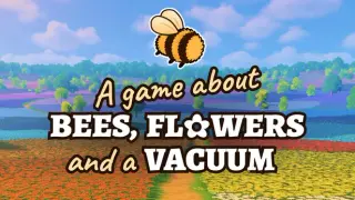 A Game About Bees, Flowers and Vacuum