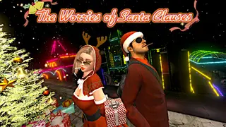 The Worries of Santa Clauses