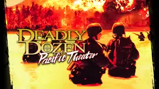 Deadly Dozen Pacific Theater