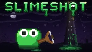 Slimeshot