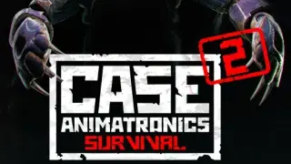 CASE 2: Animatronics Survival - Switch