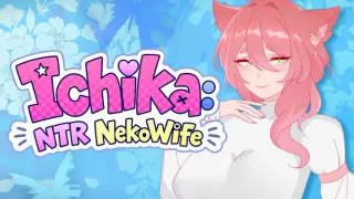 Ichika: NTR NekoWife