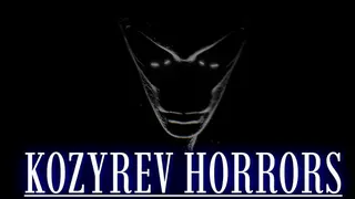 Kozyrev Horrors