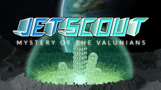 Jetscout: Mystery of the Valunians