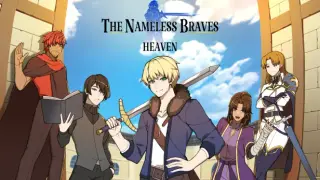 The Nameless Braves: Heaven (Episode 1)