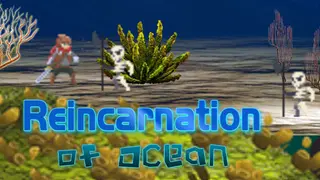 Reincarnation of Ocean