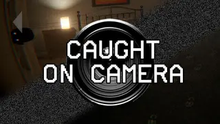 Caught On Camera
