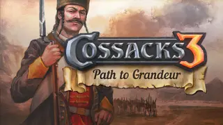 Cossacks 3: Path to Grandeur