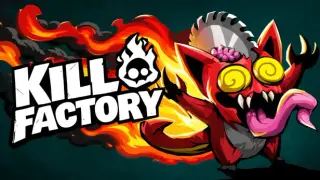Kill Factory