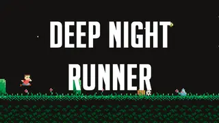 Deep Night Runner