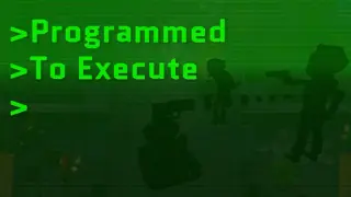 Programmed To Execute