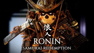 Ronin: Samurai Redemption