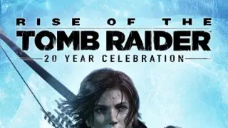 Rise of the Tomb Raider: 20 Year Celebration - Switch