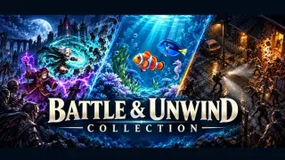 Battle & Unwind Collection