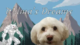 Wilma's Dreams