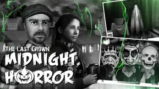 The Last Crown: Midnight Horror