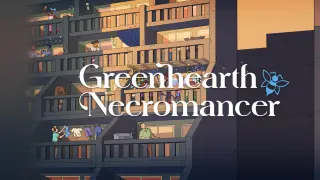 Greenhearth Necromancer Soundtrack