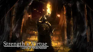 Strength & Virtue: Lord of Midchester
