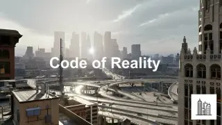 Code of Reality