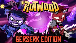 Rotwood: Berserk