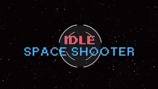 Idle Space Shooter