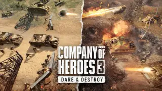 Company of Heroes 3: Dare & Destroy