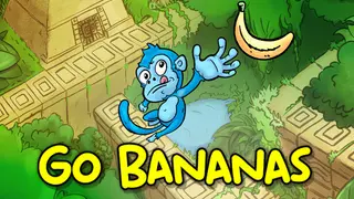 Go Bananas!