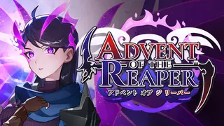 Advent of the Reaper
