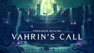 Forsaken Realms: Vahrin's Call