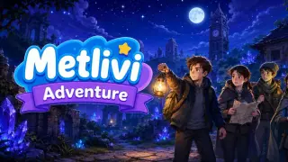 Metlivi Adventure