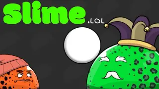 SLIME LOL